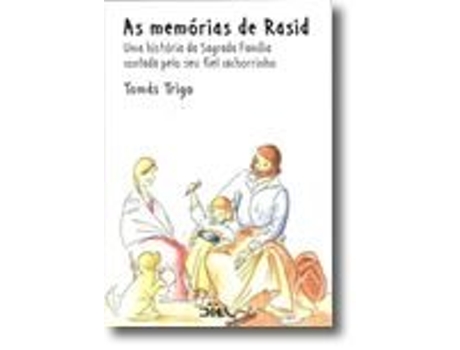 Livro As Memórias de Rasid - Uma História da Sagrada Família Contada pelo Seu Fiel… .