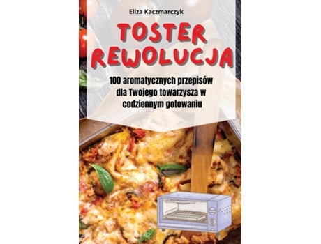 Livro TOSTER REWOLUCJA de Eliza Kaczmarczyk (Inglês)