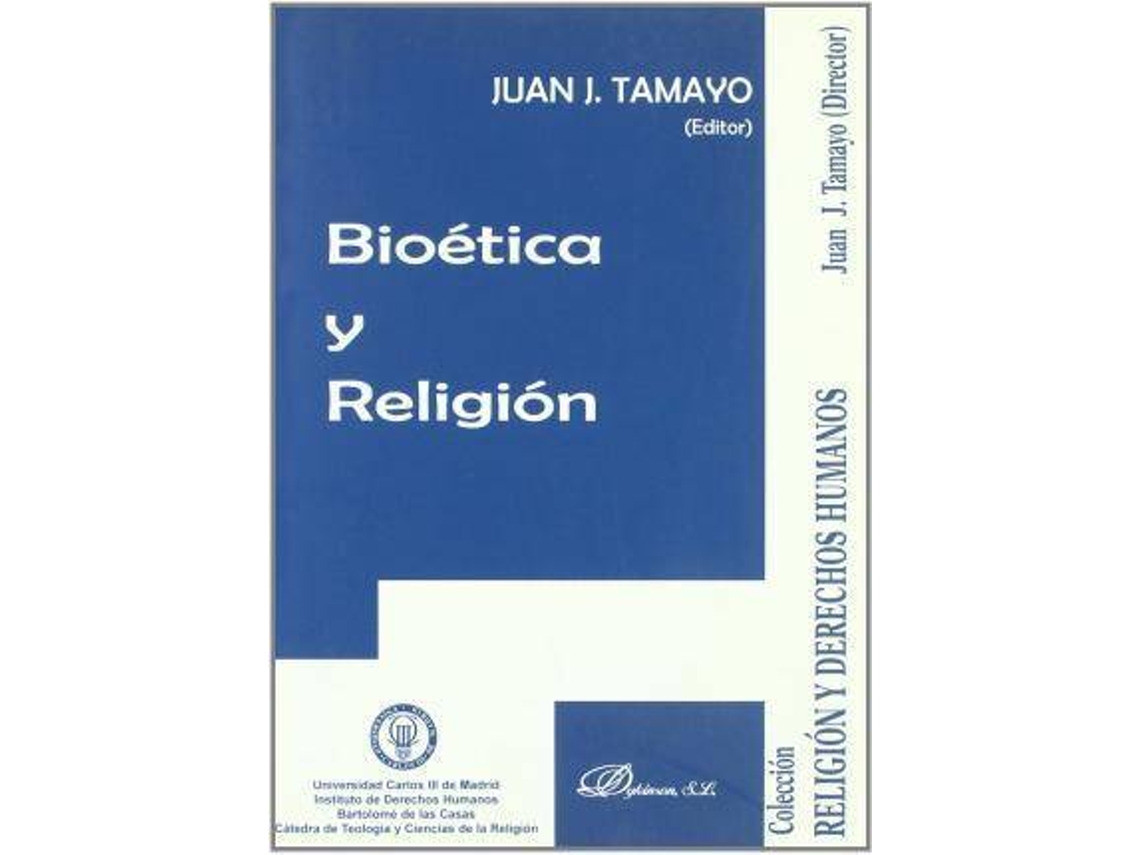 Livro Bioética Y Religión de Juan Jos‚ Tamayo (Espanhol)