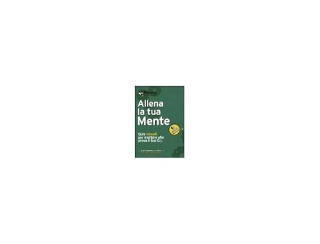 Livro Allena La Tua Mente. Quiz Visuali Per Mettere Alla Prova Il Tuo Q.i. Da Editorial Morellini De Desconocido (espanhol)