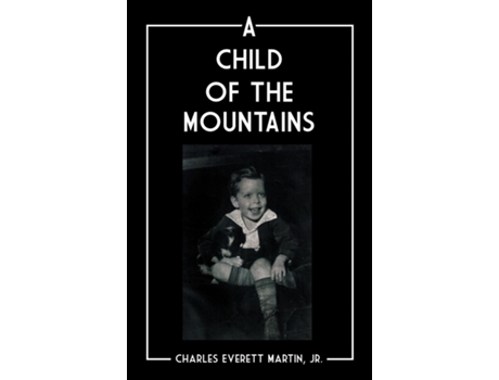 Livro A Child Of The Mountains De Martin, Charles Et Al. (inglês)