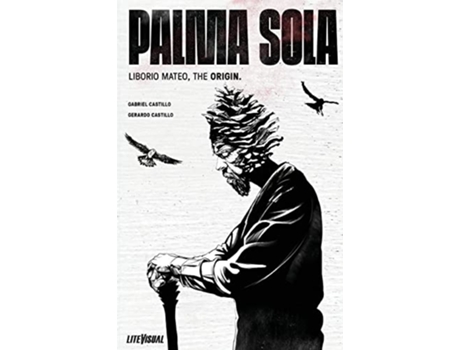 Livro PALMA SOLA Liborio Mateo The Origin de Castillo Gabriel (Inglês)