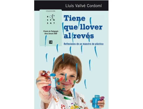 Livro Tiene que llover al revés de Lluis Vallve Cordomi