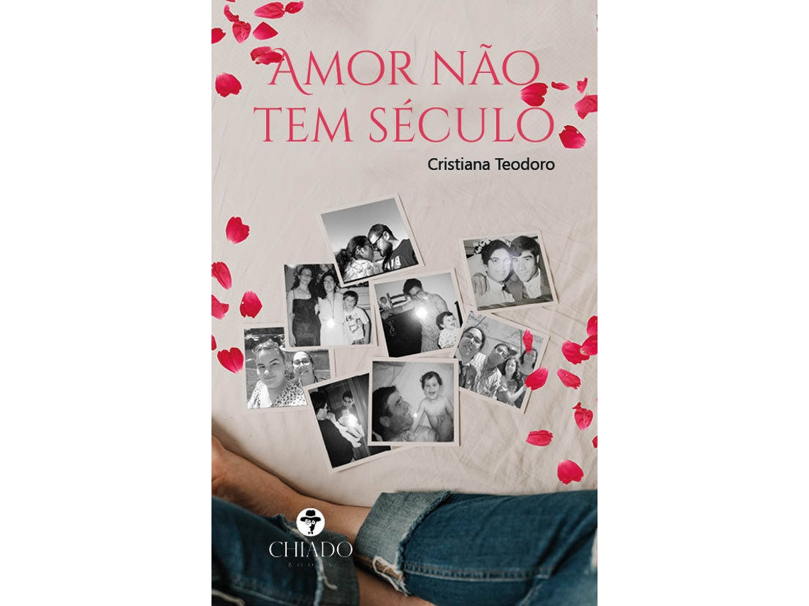 Livro Amor Não Tem Século de Cristiana Teodoro (Português)