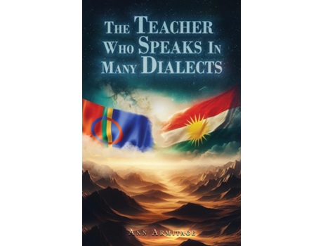 Livro The Teacher Who Speaks In Many Dialects de Ann Armitage (Inglês)