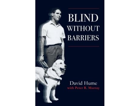 Livro Blind Without Barriers de David Hume e Peter Murray (Inglês)