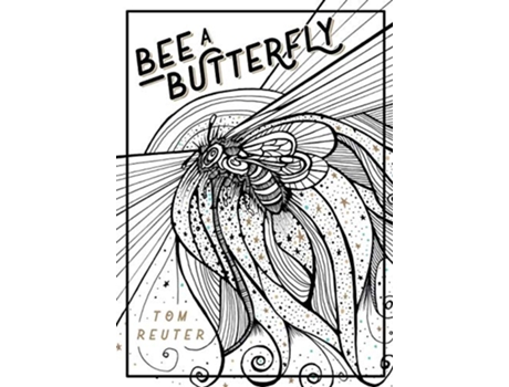 Livro Bee a Butterfly de Tom Reuter (Alemão)