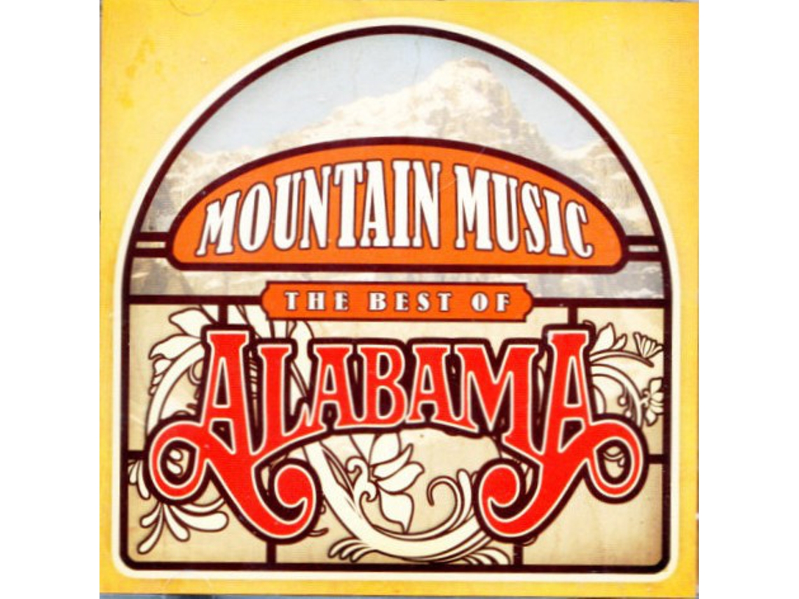 CD Alabama - Mountain Music "The Best Of Alabama"