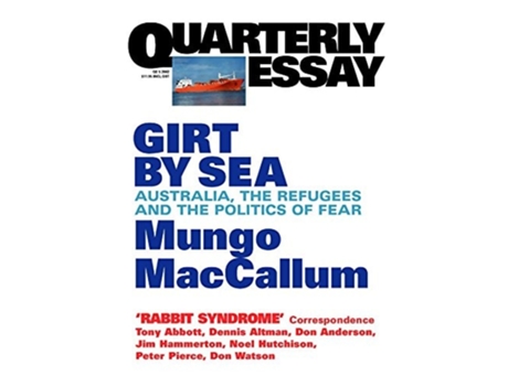 Livro Girt By Sea Australia, the refugees and the politics of fear QE5 de Mungo Maccallum (Inglês)