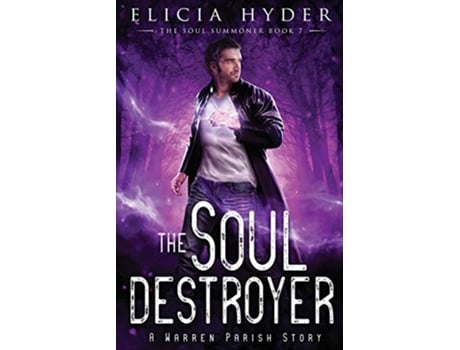 Livro The Soul Destroyer The Soul Summoner de Elicia Hyder (Inglês)