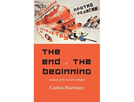Livro The End Of The Beginning De Carlo Martinez (inglês)