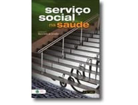 Livro Serviço Social na Saúde de Maria Irene de Carvalho