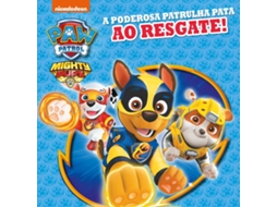Livro Patrulha Pata - A Poderosa Patrulha Pata Ao Resgate de (Português)