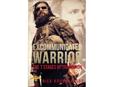 Livro Excommunicated Warrior: 7 Stages of Transition Nick Koumalatsos (Inglês)