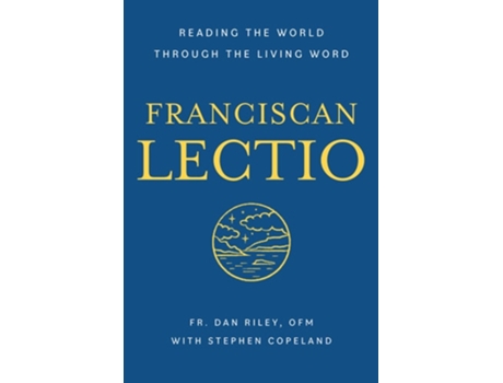Livro Franciscan Lectio de Dan Riley OFM (Inglês)