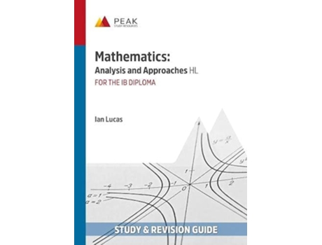 Livro Mathematics Analysis and Approaches HL de Lucas e Ian (Inglês)