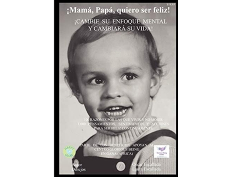 Livro ¡mamá, Papá, Quiero Ser Feliz! De Oscar Escallada (espanhol)