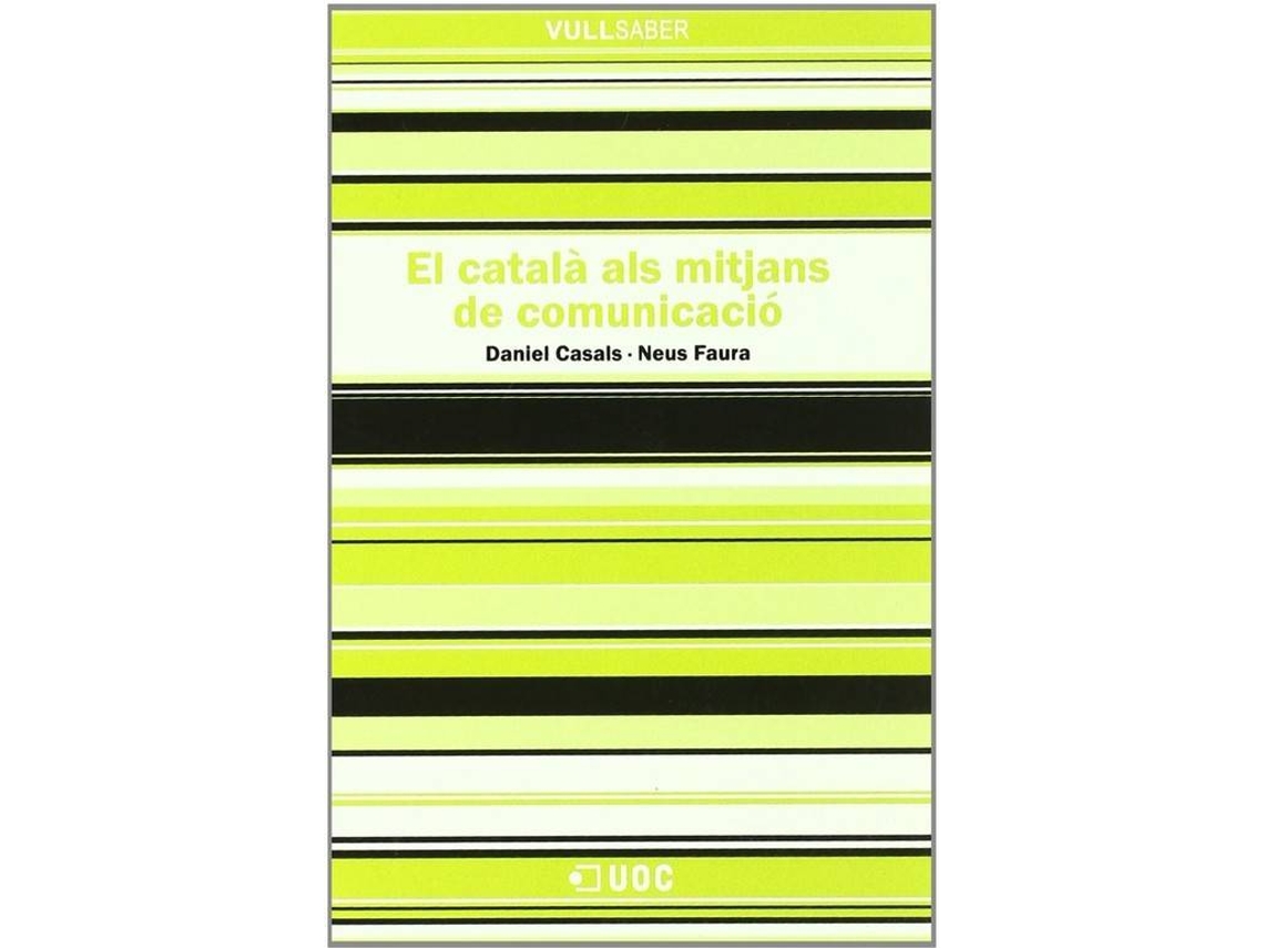 Livro El Catalá Als Mitjans De Comunicació de Daniel Casals