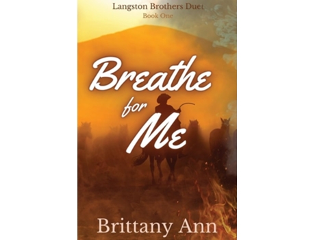 Livro Breathe for Me de Brittany Ann (Inglês)