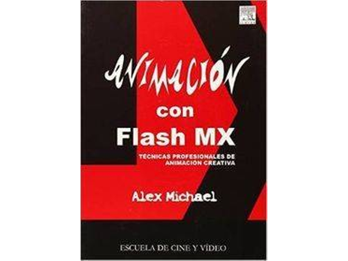 Livro Animación Con Flash Mx de Alex Michael (Espanhol)