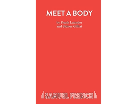 Livro Meet a Body de Frank Launder e Sidney Gilliat (Inglês)