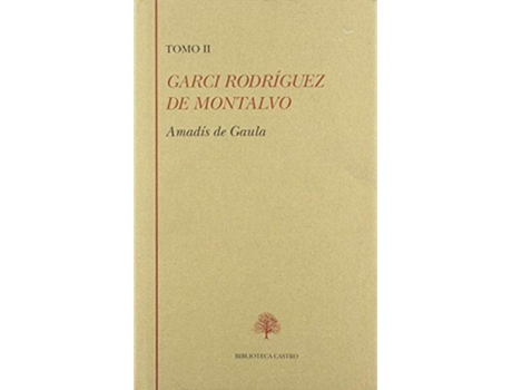 Livro Tomo 2.Amadis De Gaula de Garci Rodriguez De Montalvo (Espanhol)