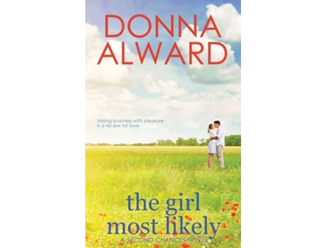 Livro The Girl Most Likely De Donna Alward (inglês)