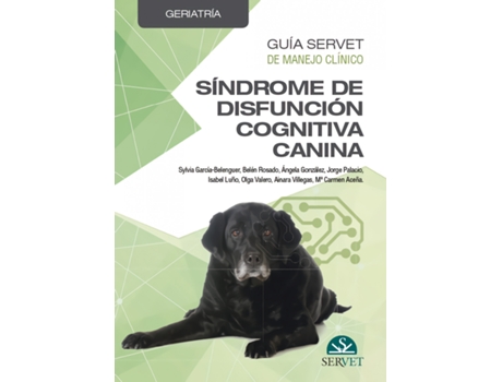 Livro Guía  De Manejo Clínico. Geriatría. Síndrome De Disfunción Cognitiva de Sylvia García-Berenguer (Español)