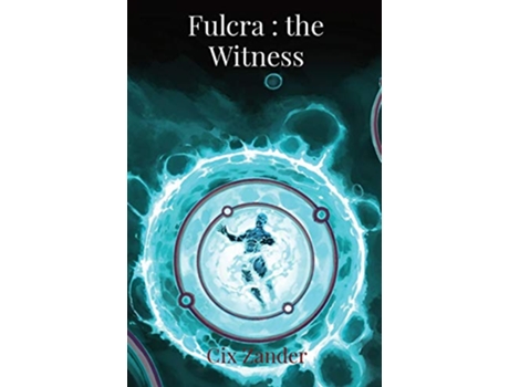 Livro Fulcra The Witness de Cix Zander (Inglês)