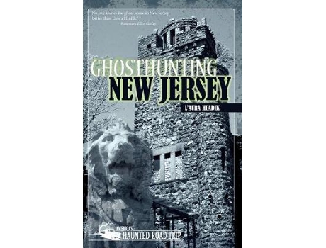 Livro ghosthunting new jersey de l'aura hladik (inglês)