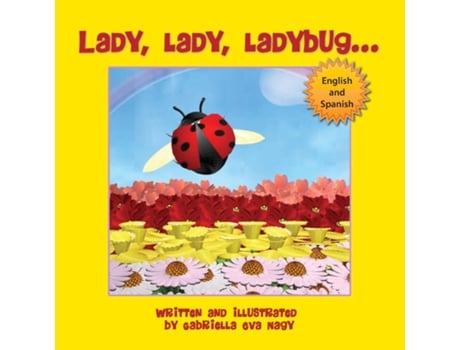 Livro Lady, Lady, Ladybug De Gabriella Eva Nagy (inglês)