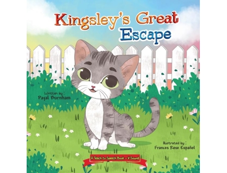 Livro Kingsleys Great Escape A Teach To Speech Book K Sound De Payal Burnham (inglês)