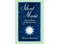 Livro Silent Music de William Johnston (Inglês)