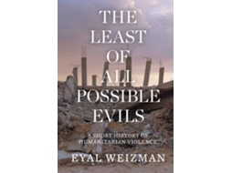 Livro Least of All Possible Evils de Eyal Weizman (Inglês)
