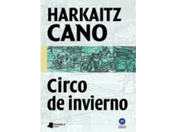 Livro Circo de invierno de Harkaitz Cano (Espanhol)