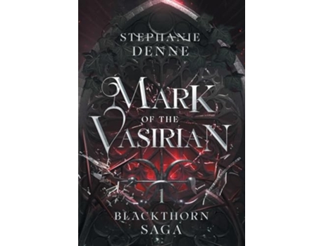 Livro Mark of the Vasirian Blackthorn Saga de Stephanie Denne (Inglês)