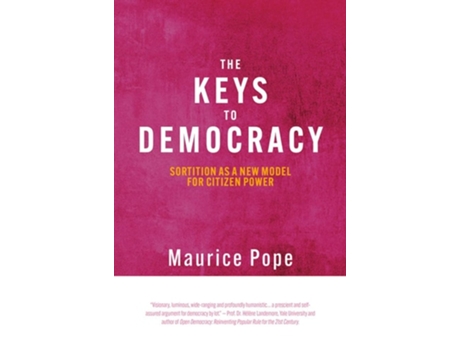 Livro The Keys to Democracy de Maurice Pope (Inglês - Capa Dura)