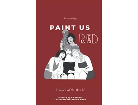 Livro Paint Us Red de Cassandra Mackenzie Wood CM Writer (Inglês)