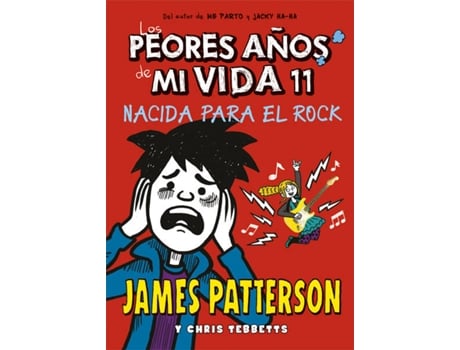 Livro Los Peores Años De Mi Vida de James Patterson