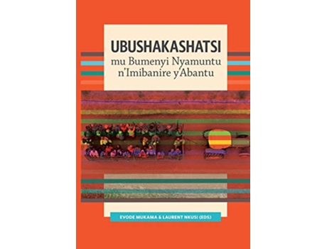 Livro Ubushakashatsi mu Bumenyi Nyamuntu nImibanire yAbantu Kinyarwanda Edition de Evode Mukama (Inglês)