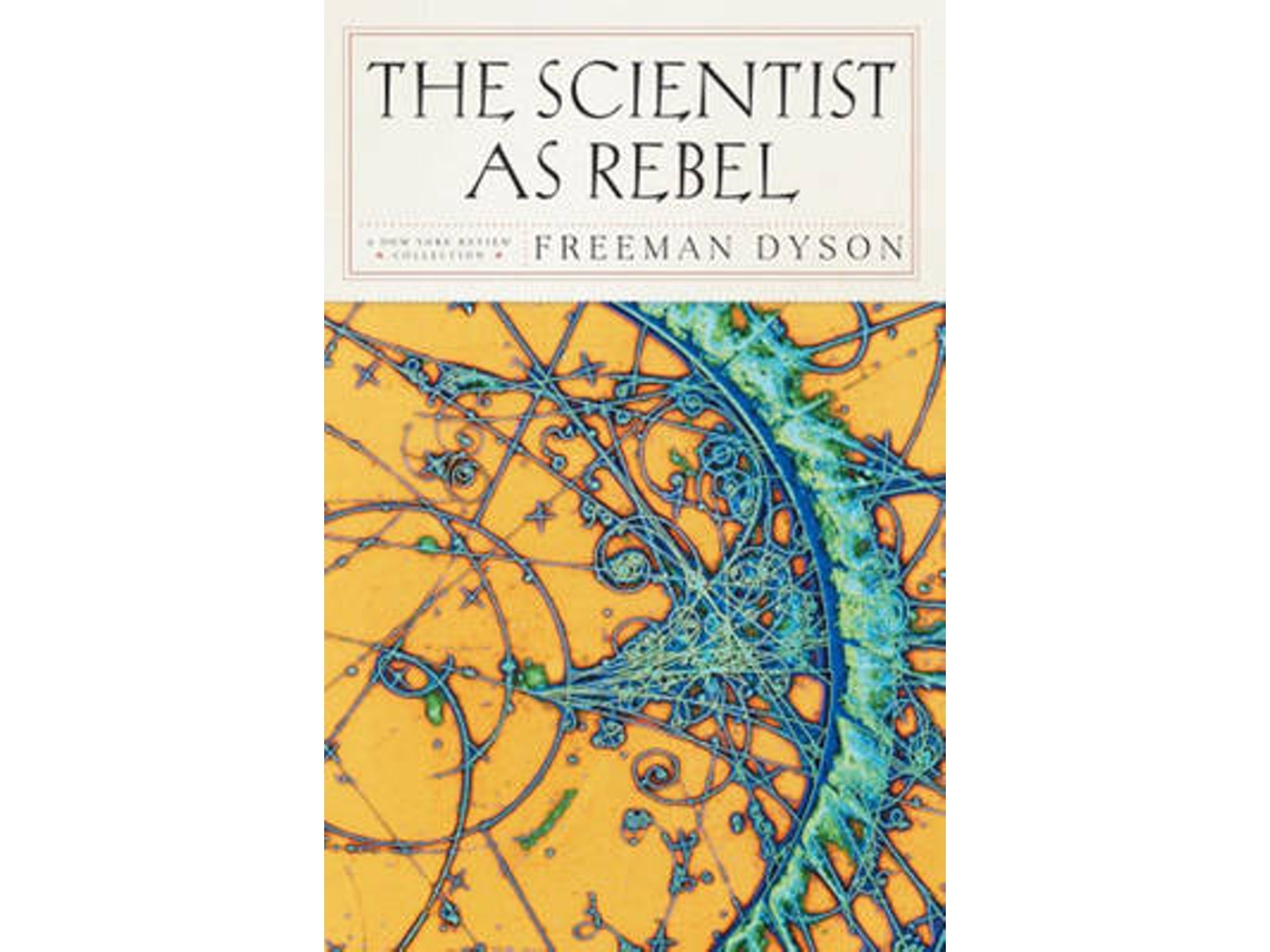 Livro The Scientist As Rebel de Freeman Dyson (Inglês)