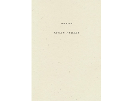 Livro Inner Verses de Pam Rehm (Inglês)