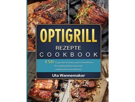 Livro Kontaktgrill Rezepte Xxl 2021 De Karolin Amsel (alemão)
