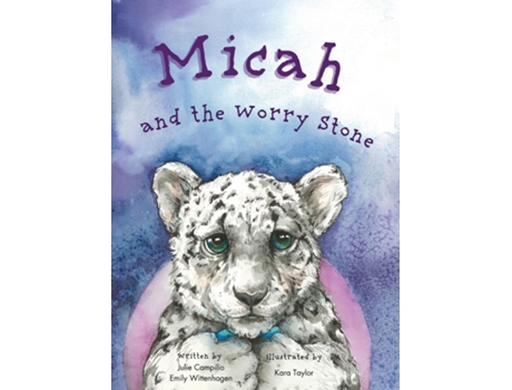 Livro Micah and the Worry Stone de Julie Campilio (Inglês)