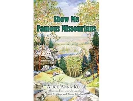 Livro Show Me Famous Missourians de Alice Anna Reese (Inglês)