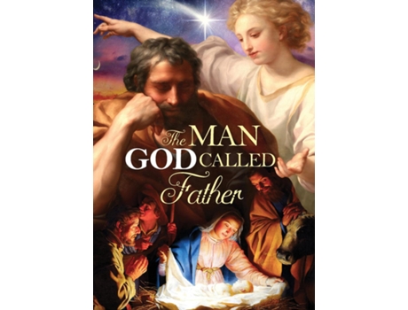 Livro The Man God Called Father de Venerable Mary of Agreda (Inglês)