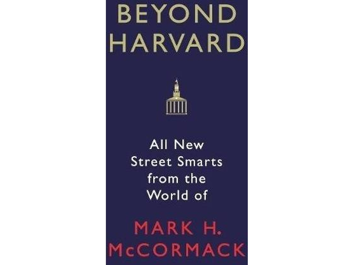 Livro What They CanT Teach You At Harvard Business Scho de Mark H Mccormack (Inglês)
