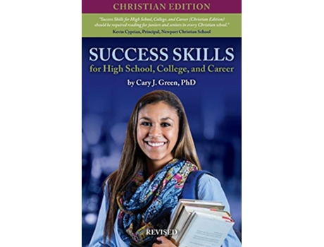 Livro Success Skills for High School College and Career de Cary J Green (Inglês)