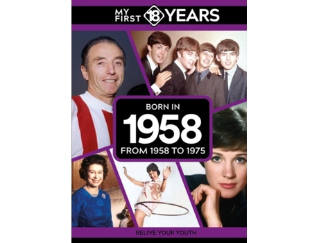 Livro My First 18 Years - Born in 1958 de TDM Publishing (Inglês)