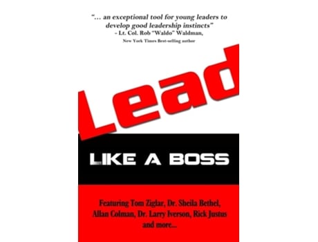 Livro Lead Like A Boss De Tom Ziglar, Sheila Bethel Et Al. (inglês)
